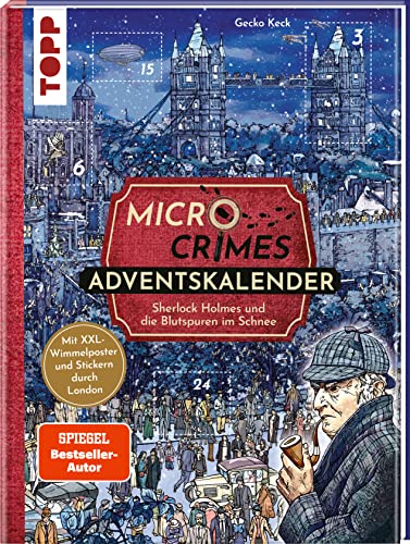 Micro Crimes Adventskalender – Sherlock Holmes und die Blutspuren im Schnee. Mit XXL-Wimmelposter und Stickern durch London: Über 100 Sticker für 24 Tage von Frech