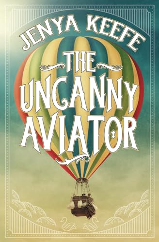 The Uncanny Aviator von Riptide Publishing