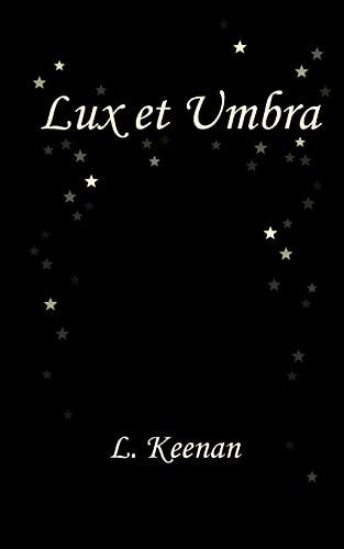 Lux et Umbra von CREATESPACE