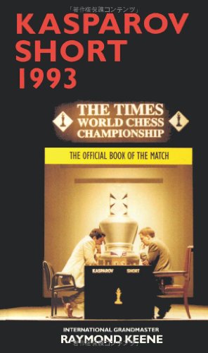 Kasparov vs Short 1993 The Official Book of the Match von The House of Staunton