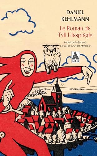 Le Roman de Tyll Ulespiègle von ACTES SUD