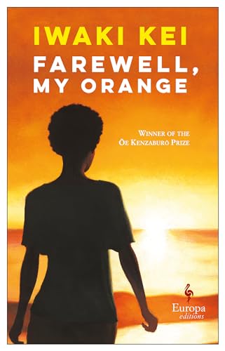 Farewell, My Orange von Europa Editions