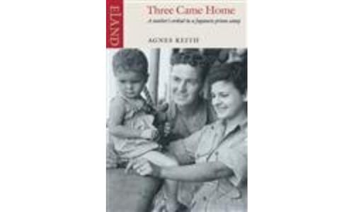 Three Came Home von Eland Publishing Ltd