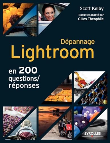 Dépannage Lightroom en 200 questions/réponses von EYROLLES