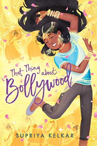 That Thing about Bollywood von Simon & Schuster Books for Young Readers