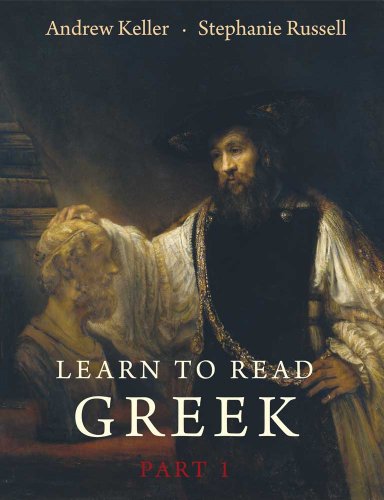 Learn to Read Greek: Textbook, Part 1 von Yale University Press
