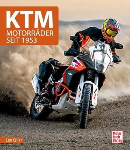 KTM: Motorräder seit 1953 von Motorbuch