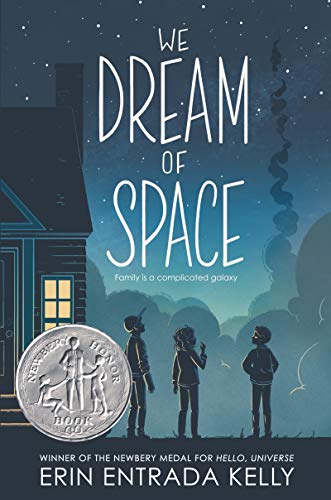 We Dream of Space: A Newbery Honor Award Winner von Greenwillow Books