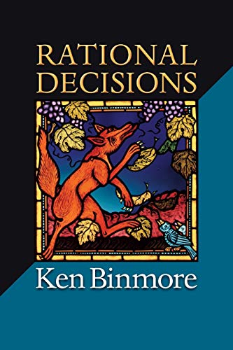 Rational Decisions (The Gorman Lectures in Economics) von Princeton University Press