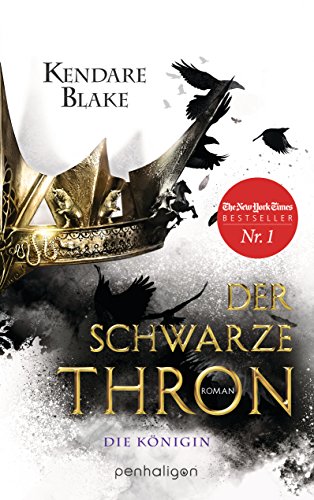 Der Schwarze Thron 2 - Die Königin: Roman