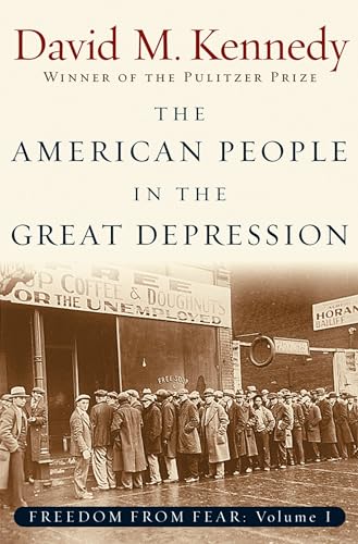 The American People in the Great Depression: Freedom from Fear, Part One (Oxford History of the United States) (Pt.1) (The Oxford History of the United States, Band 9)