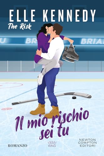 Il mio rischio sei tu. The risk (King) von Newton Compton Editori