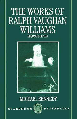 The Works of Ralph Vaughan Williams (Clarendon Paperbacks) von Oxford University Press