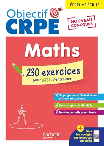 Objectif CRPE 2025 - Maths - 230 exercices pour bien s'entrainer - épreuve écrite d'admissibilité von HACHETTE EDUC