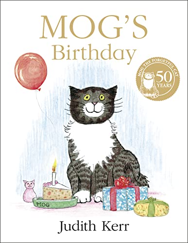 Mog’s Birthday: The illustrated adventures of the nation’s favourite cat, from the author of The Tiger Who Came To Tea von HarperCollinsChildren’sBooks