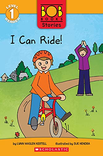 I Can Ride! (Bob Books Stories: Scholastic Readers, Level 1)