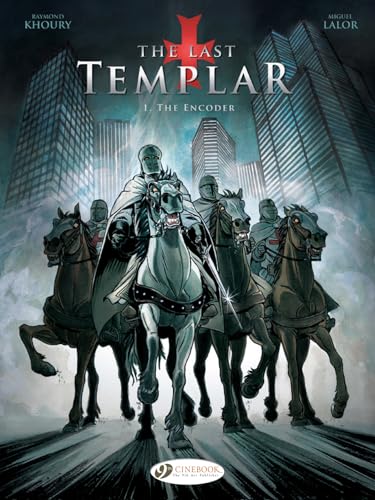 Last Templar the Vol. 1: the Encoder (The Last Templar, Band 1)