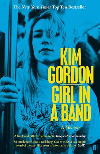 Girl in a Band: A Memoir von Faber & Faber