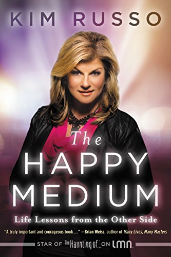 The Happy Medium: Life Lessons from the Other Side von HarperOne