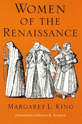 Women of the Renaissance (Women in Culture and Society)