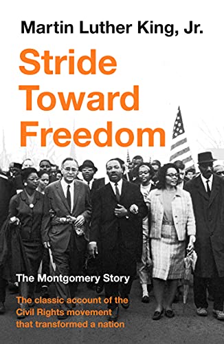 Stride Toward Freedom: The Montgomery Story von Souvenir Press