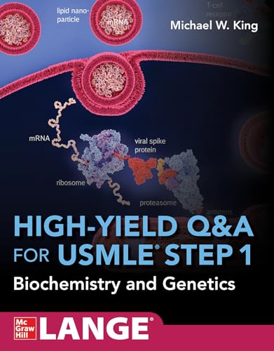 High-Yield Q & A Review for USMLE Step 1: Biochemistry and Genetics von McGraw-Hill Education