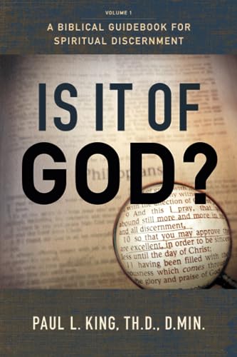 Is It of God?: A Biblical Guidebook for Spiritual Discernment von Bridge-Logos Publishers