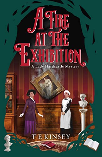 A Fire at the Exhibition (A Lady Hardcastle Mystery, Band 10) von Thomas & Mercer