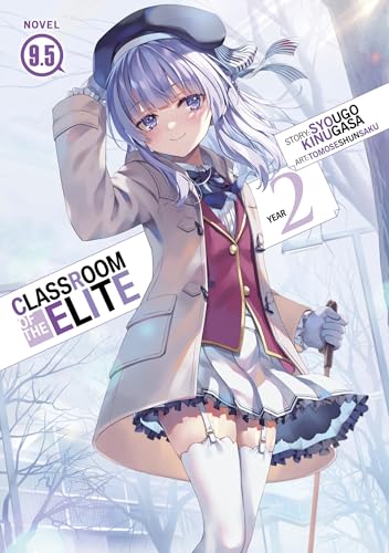 Classroom of the Elite: Year 2 (Light Novel) Vol. 9.5 von Seven Seas