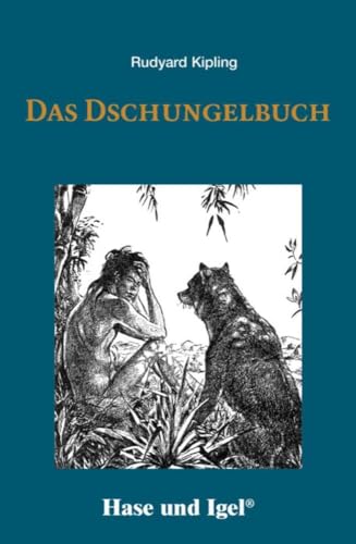 Das Dschungelbuch: Schulausgabe von Hase und Igel Verlag GmbH