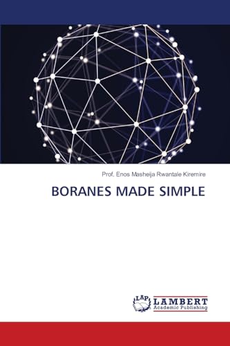 BORANES MADE SIMPLE von LAP LAMBERT Academic Publishing