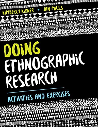 Doing Ethnographic Research: Activities and Exercises