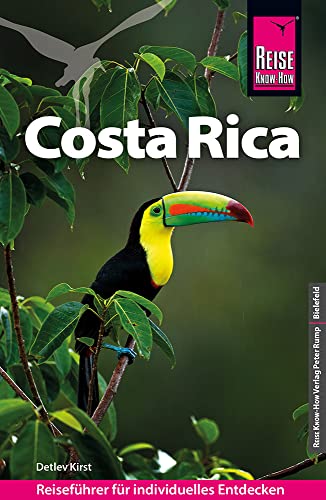 Reise Know-How Reiseführer Costa Rica von Reise Know-How Verlag Peter Rump GmbH