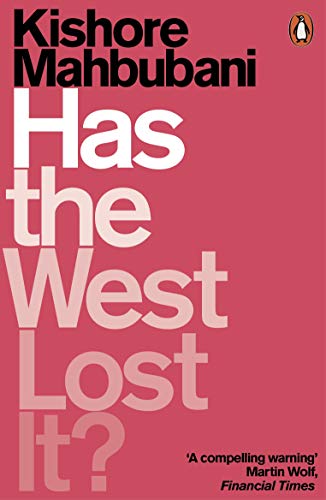 Has the West Lost It?: A Provocation von Penguin