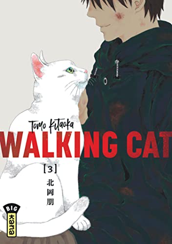 Walking Cat - Tome 3 von KANA