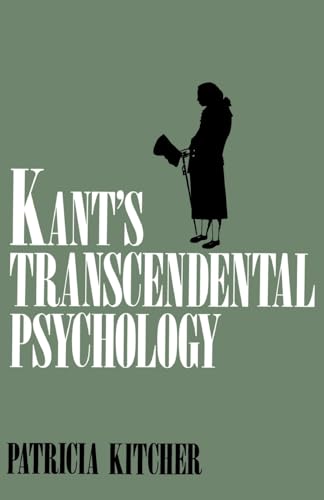 Kant's Transcendental Psychology von Oxford University Press, USA