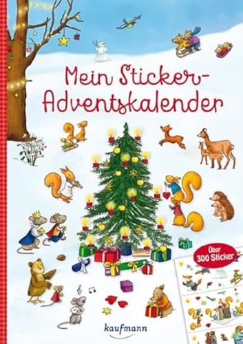 Mein Sticker-Adventskalender: Über 300 Sticker + Stickerheft-Adventskalender (Mein Stickerbuch: ab 3 Jahre)