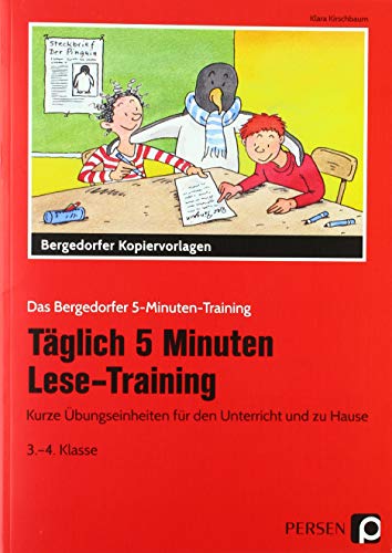 Täglich 5 Minuten Lese-Training - 3./4. Klasse: Kurze Übungseinheiten für den Unterricht und zu Hause (Das Bergedorfer 5-Minuten-Training) von Persen Verlag i.d. AAP