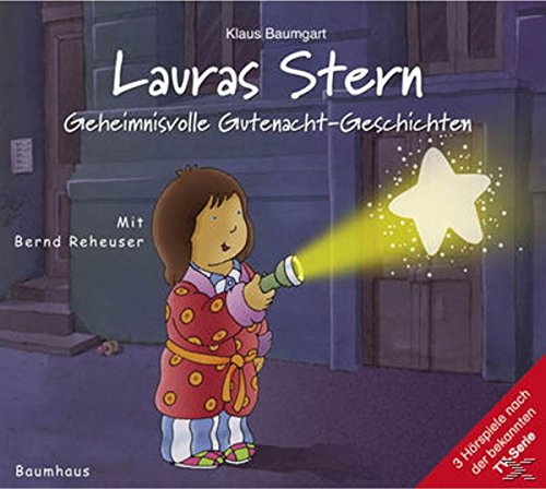 Lauras Stern - Geheimnisvolle Gutenacht-Geschichten: Tonspur der TV-Serie, Folge 7. (Lauras Stern - Gutenacht-Geschichten, Band 7)