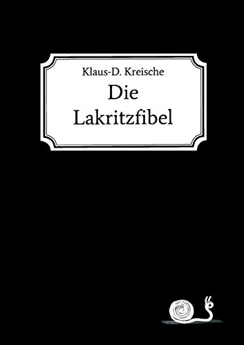 Die Lakritzfibel