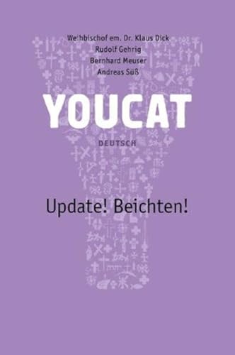 Youcat Update! Beichten Deutsch von YOUCAT Foundation