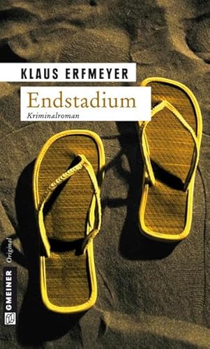 Endstadium: Knobels fünfter Fall (Kriminalromane im GMEINER-Verlag)
