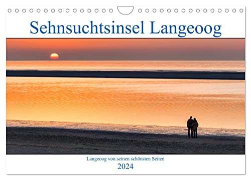 Sehnsuchtinsel Langeoog (Wandkalender 2024 DIN A4 quer), CALVENDO Monatskalender von CALVENDO