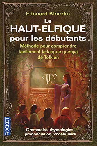 Le Haut-Elfique pour les débutants von Pocket