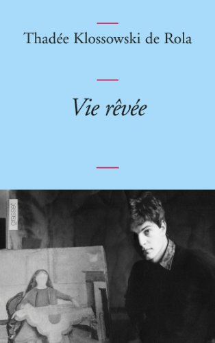 Vie rêvée: (pages d'un journal, 1965, 1971-1977) von GRASSET