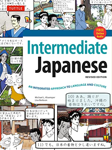 Intermediate Japanese Textbook: An Integrated Approach to Language and Culture von Tuttle Publishing