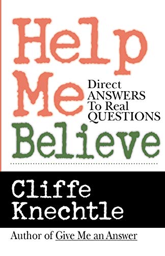 Help Me Believe: Direct Answers to Real Questions von IVP