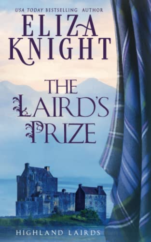 The Laird's Prize (Highland Lairds, Band 1) von Independently published