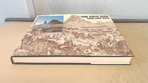 The Zulu War: Then and Now (After the Battle S.) von After the Battle