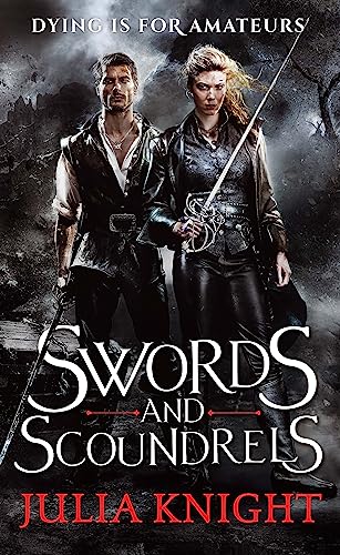 Swords and Scoundrels: The Duellists: Book One (Duellists Trilogy) von Orbit